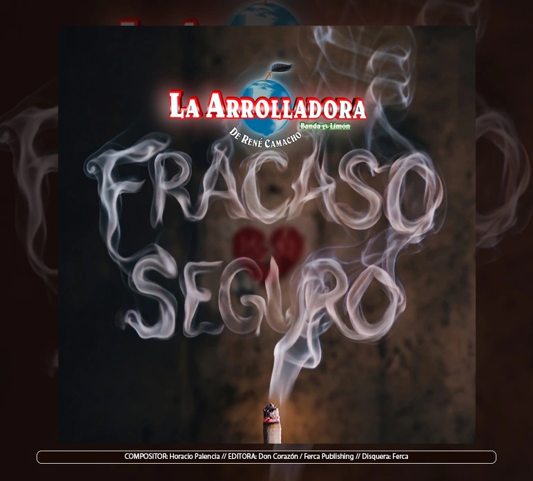 La Arrolladora Banda El Limón de René Camacho - "Fracaso Seguro"