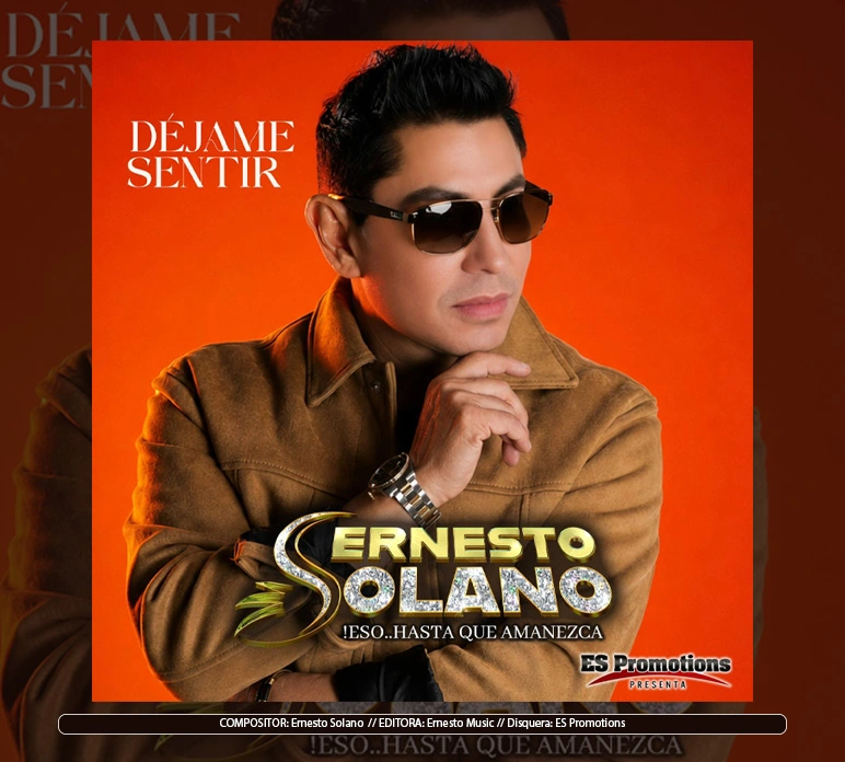 Ernesto Solano y su Maguey - "Déjame Sentir"