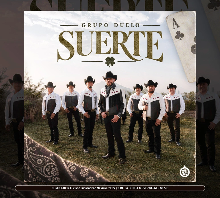 Grupo Duelo - "Suerte"
