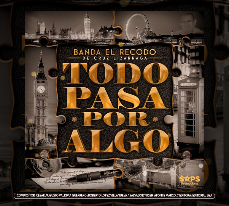 Banda el Recodo - "Todo Pasa Por Algo"